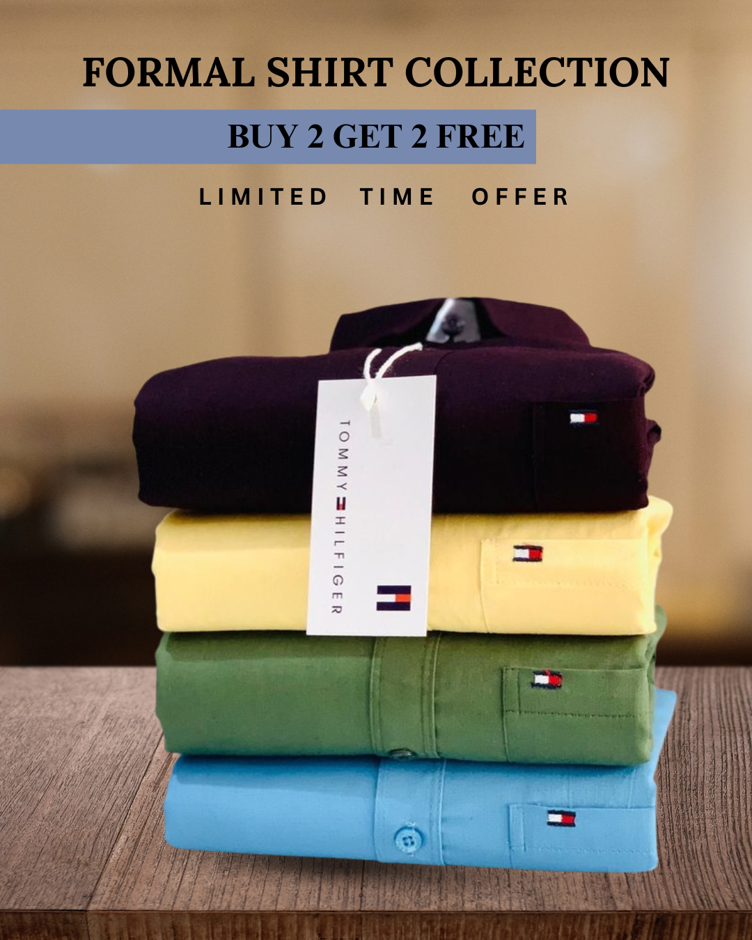 Branded Everyday Formal Collection | BUY 2 GET 2 FREE